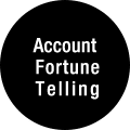 Account Fortune Telling