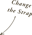 Change the Strap