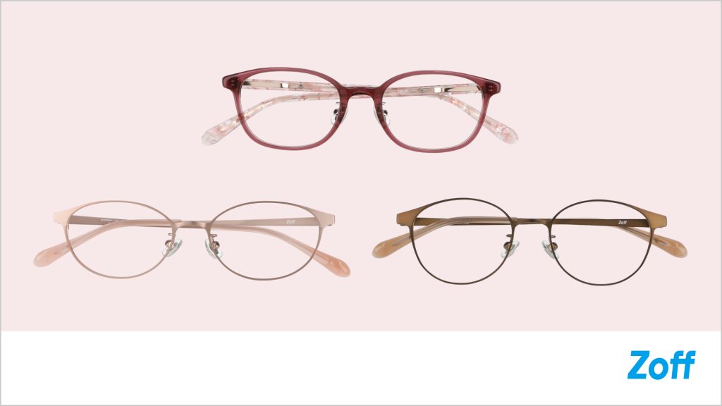【Zoff】自分に似合うメガネって？知っておきたい「基本のメガネの選び方」４つのポイント